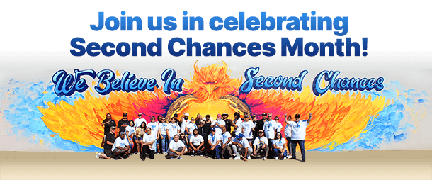 Join Us in celebrating Second Chances Month